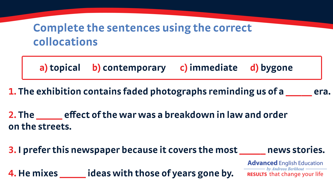 Andreea Berkhout - IELTS Academic; Time Related Collocations